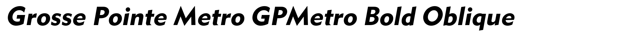 Grosse Pointe Metro GPMetro Bold Oblique image